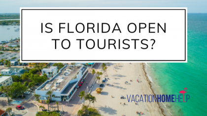 Is Florida Open To Tourists