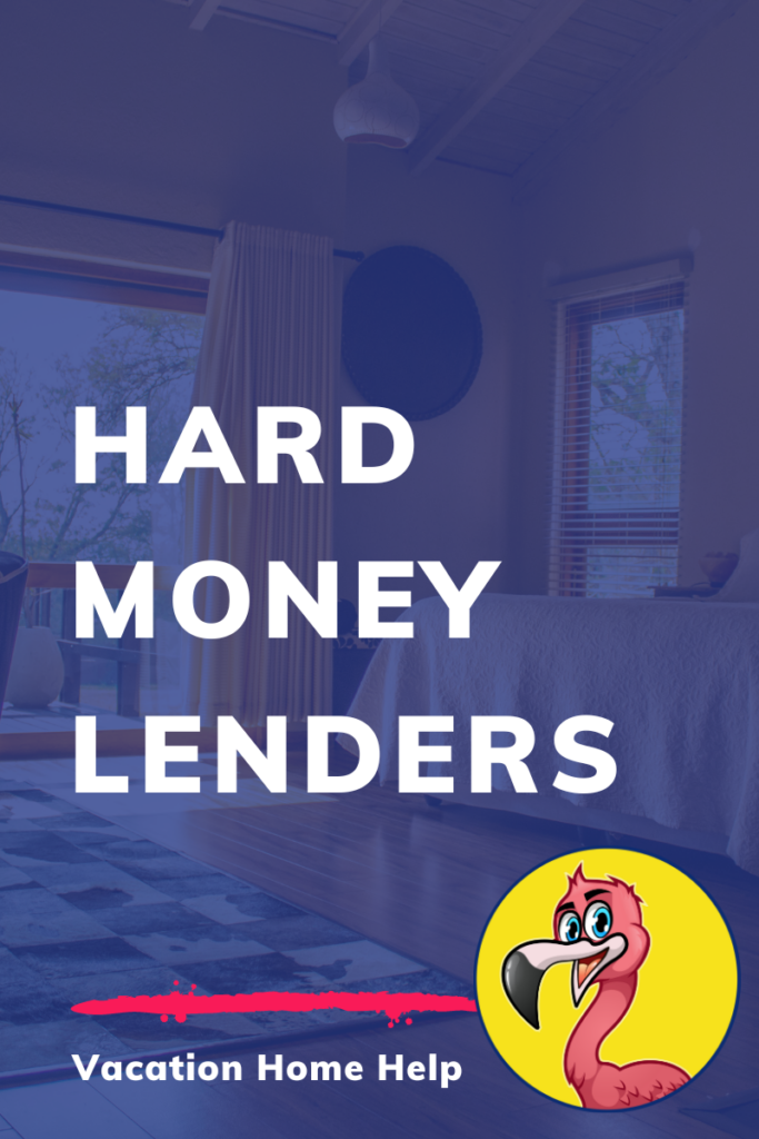 Hard money lender for short term rental